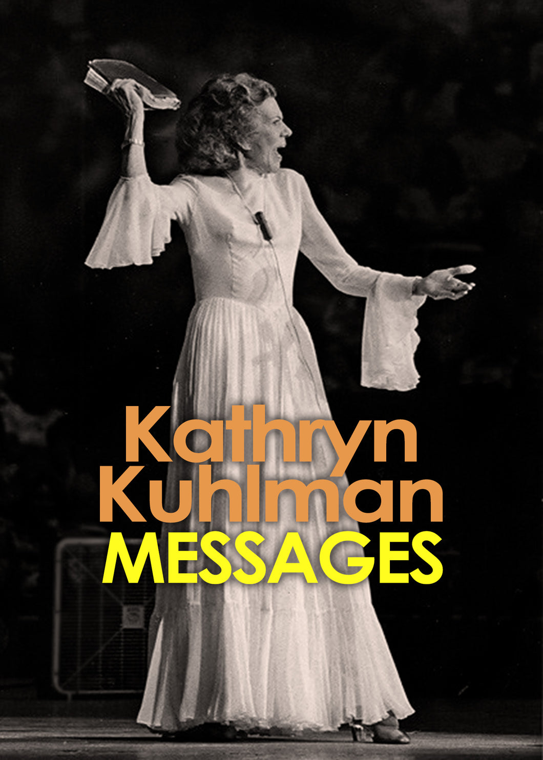 Kathryn Kuhlman Messages