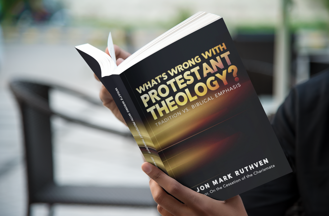 What's Wrong With Protestant Theology (Hardback) | Jon Mark Ruthven